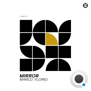 Marco Florio - Mirror (2025)