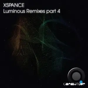 Xspance, Daniela Rhodes - Luminous Remixes, Pt. 4 (2025)