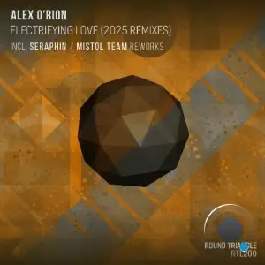 Alex O'Rion - Electrifying Love (2025 Remixes) (2025)