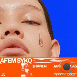 Afem Syko & Rotweincanim - Traenen Aus Glas (2025)