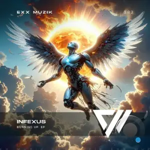 InfeXus - Burning Up (2025)