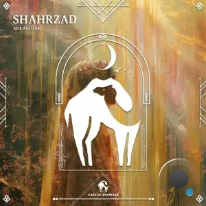 Milan UAE - Shahrzad (2025)