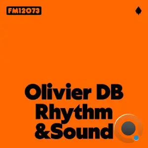 Olivier dB - Rhythm & Sound (2025)