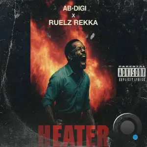 Ab Digi, Ruelz Rekka - Heater (2025)