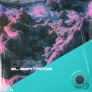 El Beatador - High (2025)