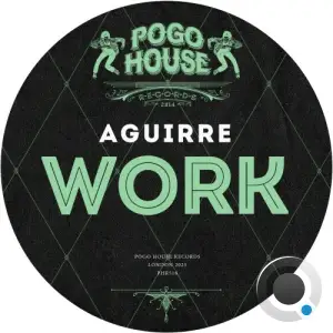Aguirre - Work (2025)