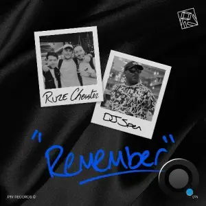 DJ Spen x RUZE x Chesster - Remember (2025)
