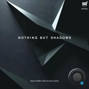 Palau (OFC) & Wolf Street (OFC) - Nothing but Shadows (2025)