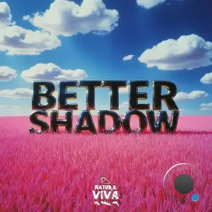 Gate13 - Better Shadow (2025)