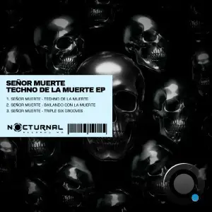Señor Muerte - Techno De La Muerte (2025)