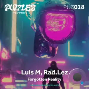 Luis M & Rad.Lez - Forgotten Reality (2025)