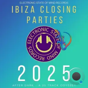 Ibiza Closing Parties 2025 (2025)