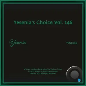 Yesenia's Choice, Vol. 146 (2025)