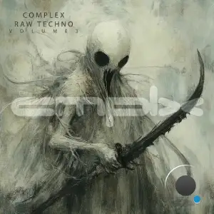 Complex Raw Techno, Vol. 3 (2025)