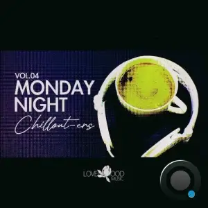 Monday Night Chillouters, Vol.04 (2025)