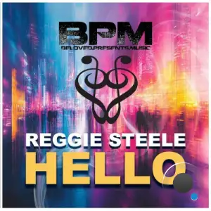 Reggie Steele - Hello (2025)