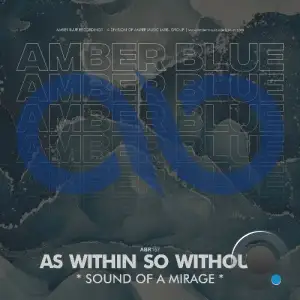 As Within So Without - Sound Of Mirage (2025)