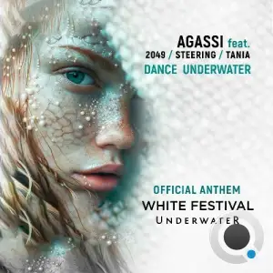 Agassi ft. Steering, 2049 & Tanya - Dancing Under Water (2025)