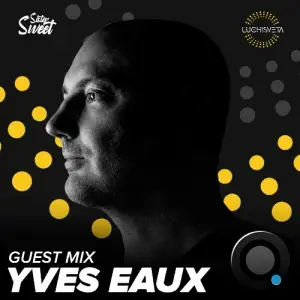 Yves Eaux - Luchisveta (30 August 2025) (2025-08-30)