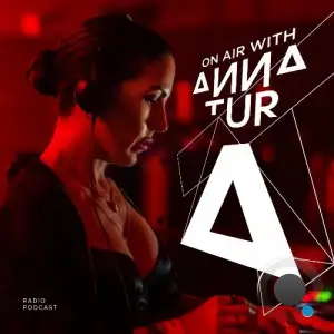 Anna Tur - On Air 262 (2025-08-30)