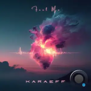 Karaeff - Feel Me (2025)