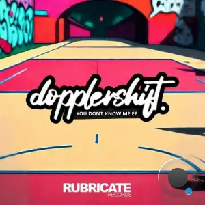 Dopplershift - You Dont Know Me (2025)