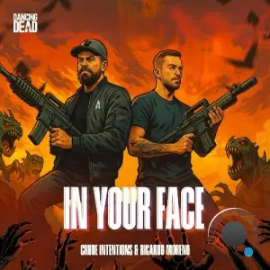 Crude Intentions & Ricardo Moreno - In Your Face (2025)