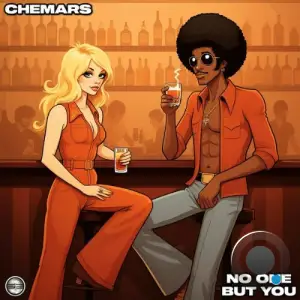 Chemars - No One But You (2025)