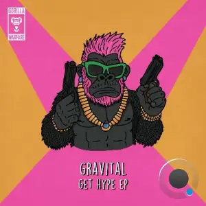 Gravital - Get Hype (2025)