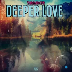 SunDancer - Deeper Love (2025)
