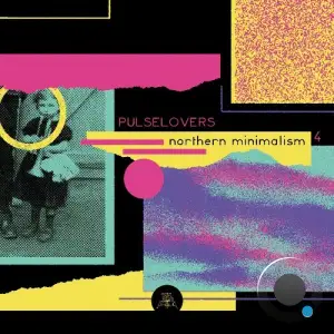 Pulselovers - Northern Minimalism 4 (2025)