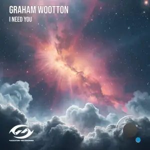 Graham Wootton - I Need You (2025)