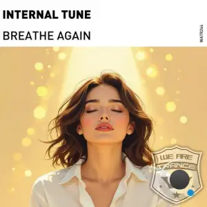 Internal Tune - Breathe Again (2025)