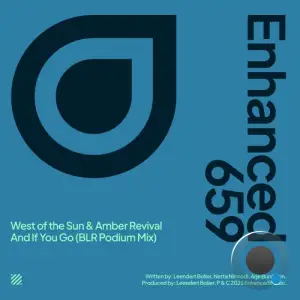 West Of The Sun & Amber Revival - And If You Go (BLR Podium Mix) (2025)