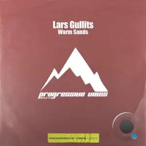 Lars Gullits - Warm Sands (2025)