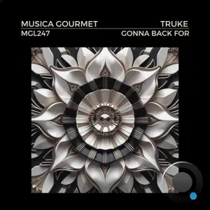 Truke - Gonna Back For (2025)
