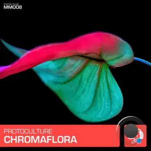 Protoculture - Chromaflora (2025)