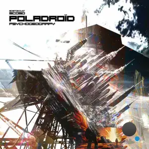 Poladroïd - Psychogeography (2025)
