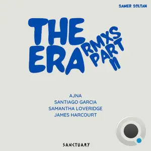 Samer Soltan - The Era Remixes Part II (2025)