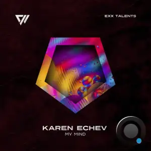 Karen Echev - My Mind (2025)