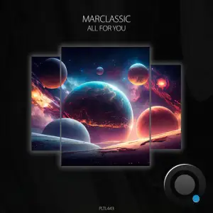 Marclassic - All for You (2025)