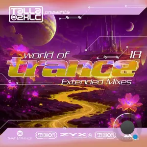World Of Trance 18 (Extended Mixes) (2025)