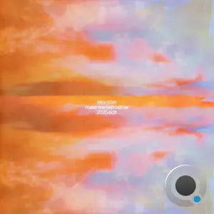 Alex Adair - Make Me Feel Better (2025 Edit) (2025)