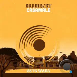 Drumbert - Casamale (2025)