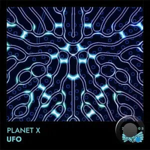 Planet X - Ufo (2025)