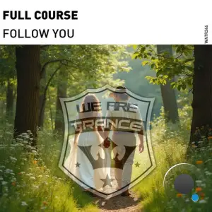 Full C0urse - Follow You (2025)
