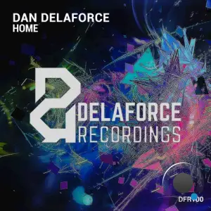 Dan Delaforce - Home (2025)