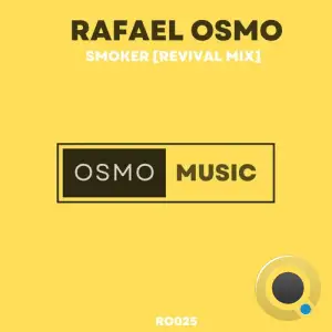 Rafael Osmo - Smoker (Revival Mix) (2025)