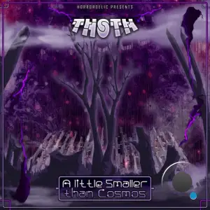Thoth - A Little Smaller Than Cosmos (2025)