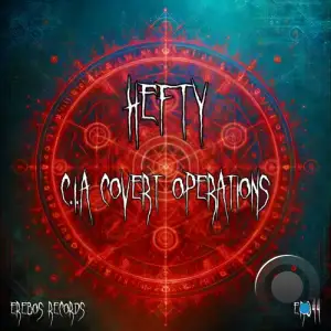Hefty - C.I.A Covert Operations (2025)